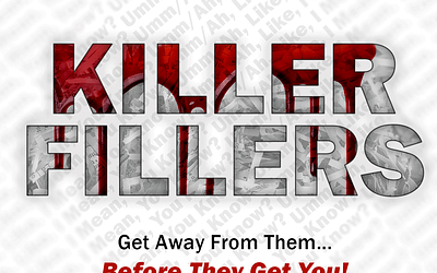 Killer Filler Words Can Ruin Your Interview